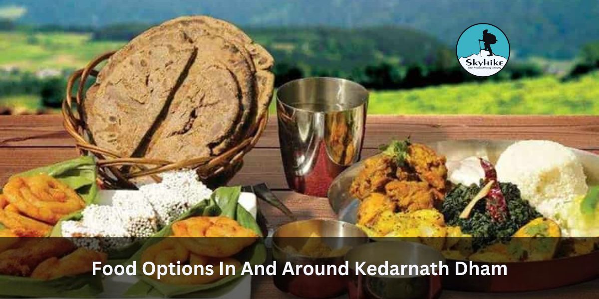 Food Options In And Around Kedarnath Dham