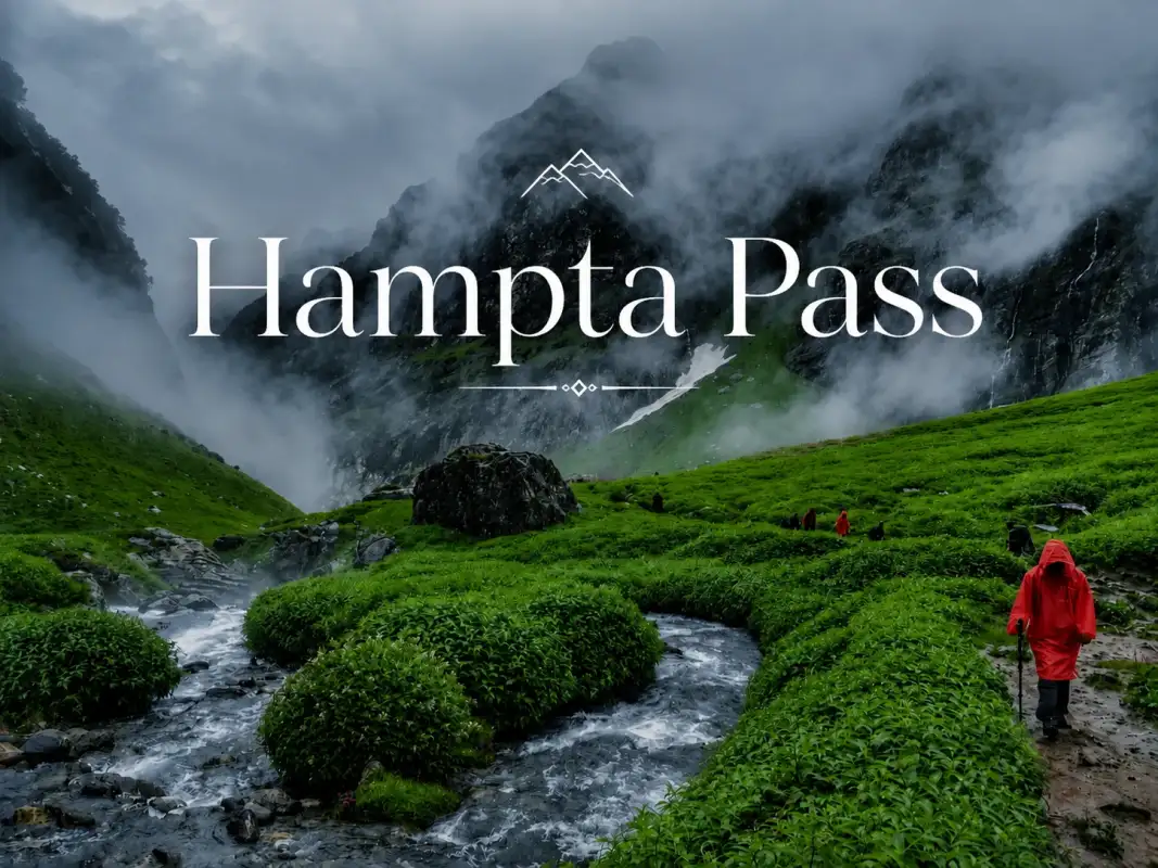 Hampta Pass Trek